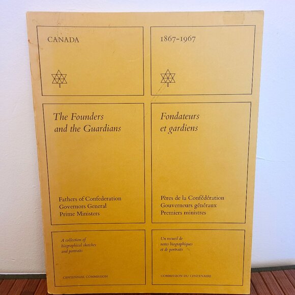 Canada, 1867-1967 The Founders and the Guardians / Centennial Commission - Picture 1 of 11